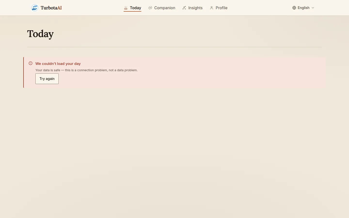 TurbotaAI — Error state — a failed load explains itself and offers a retry, instead of showing an empty screen